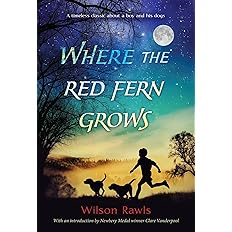 Where the Red Fern Grows